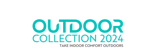 Outdoor Collection 2024 - Take Indoor Comfort Outdoors
